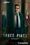 Three Pines | 1temporada
