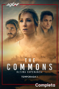 The Commons: última esperanza | 1temporada
