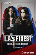 L.A.'s Finest. Policías de Los Ángeles | 2temporadas
