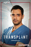 Transplant | 3temporadas
