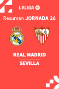 Resúmenes LaLiga EA Sports (Jornada 26) - Real Madrid - Sevilla
