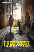 Fred West: las chicas de Glasgow | 1temporada
