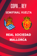 Semifinales  - Real Sociedad - Mallorca
